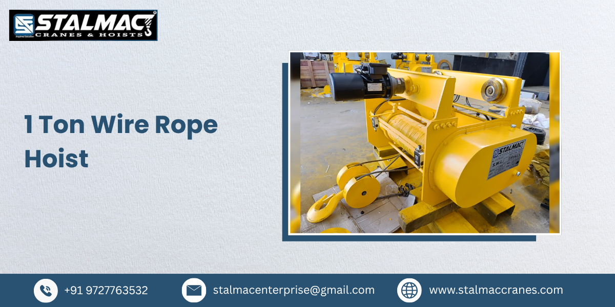 1 Ton Wire Rope Hoist Manufacturer in India – Stalmac Enterprise