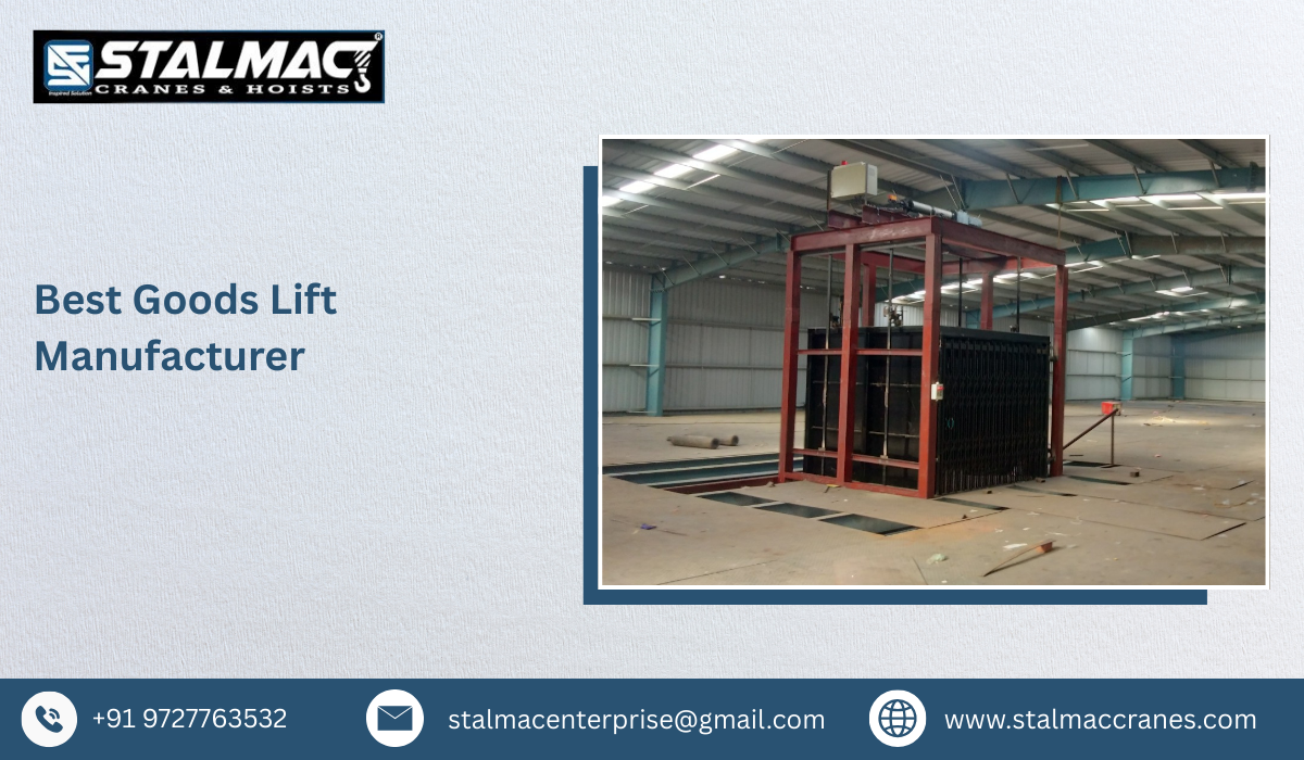 Best Goods Lift Manufacturer