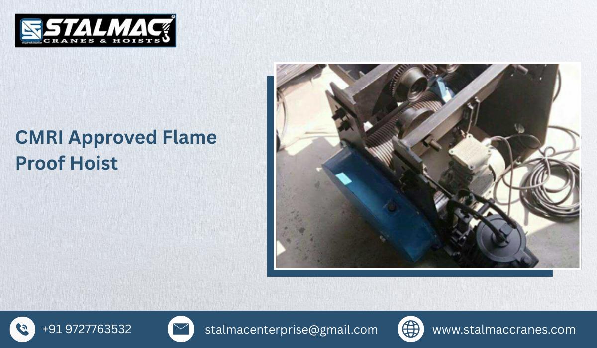CMRI Approved Flame Proof Hoist