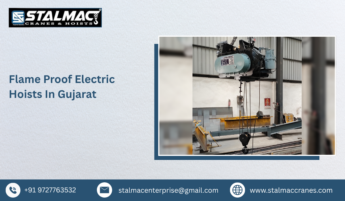 Flame Proof Electric Hoists in Gujarat