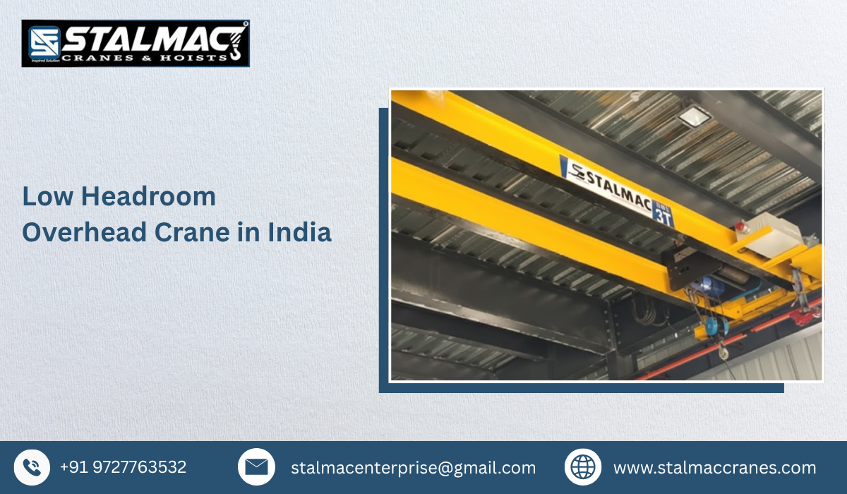 Low Headroom Overhead Crane in India