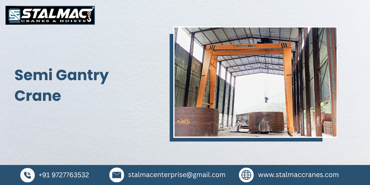Semi Gantry Crane – Stalmac Enterprise