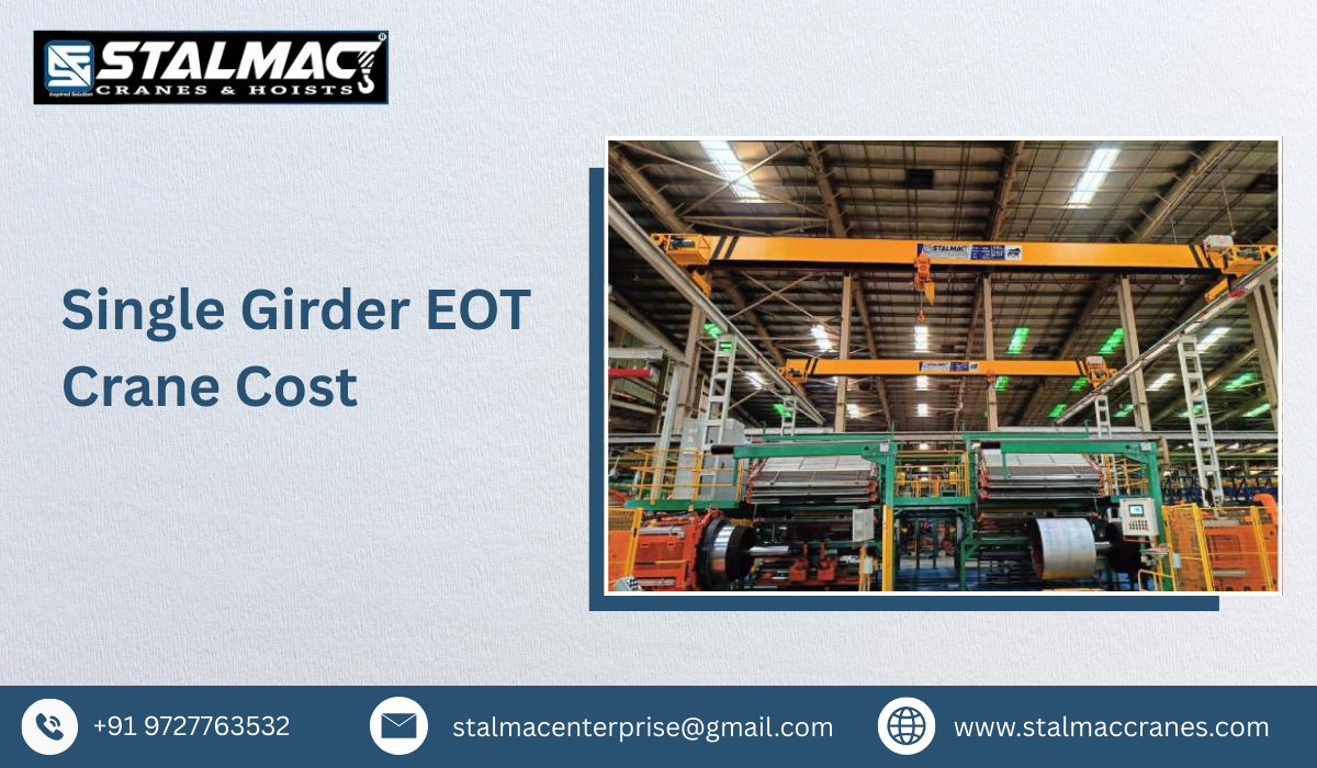 Single Girder EOT Crane Cost