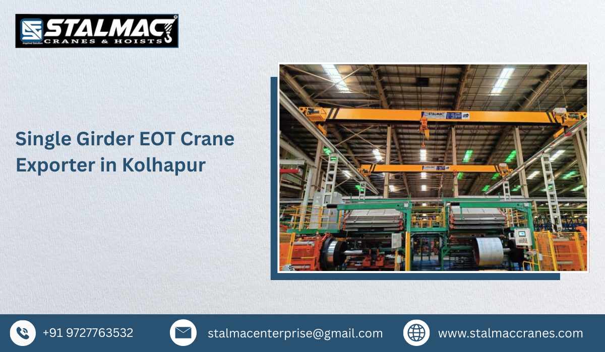 Single Girder EOT Crane Exporter in Kolhapur