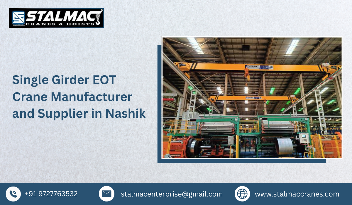 Single Girder EOT Crane Manufacturer and Supplier in Nashik