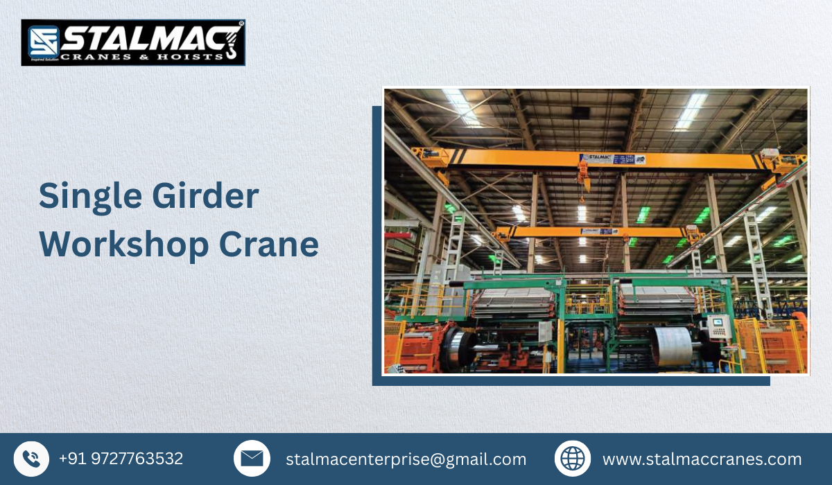 Single Girder Workshop Crane