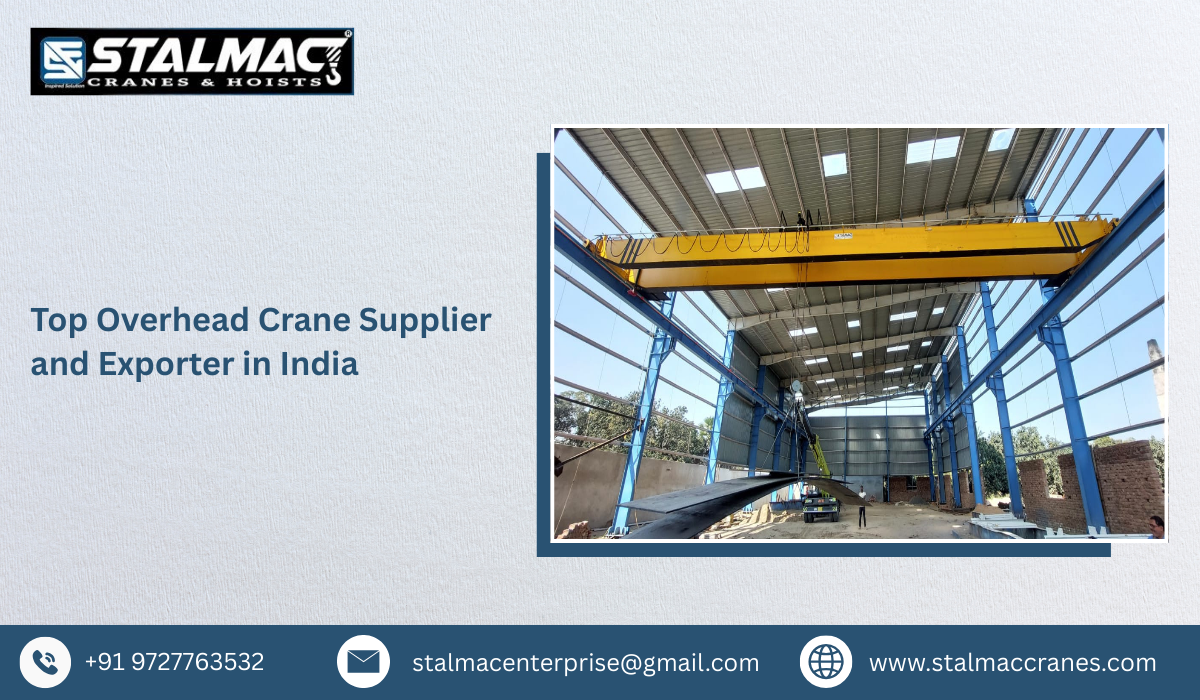 Top Overhead Crane Supplier and Exporter in India